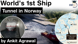 World's First Ship Tunnel in Norway - Facts about Stad Ship Tunnel explained #UPSC #IAS