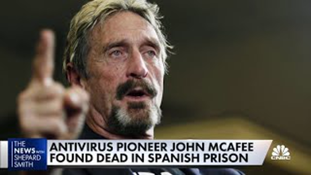 Antivirus pioneer John McAfee found dead in Spanish prison
