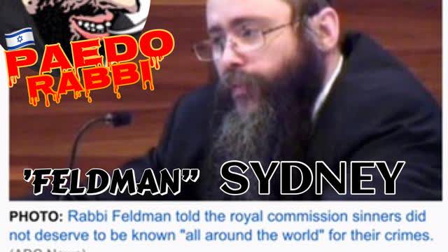 Paedophile Rabbi Feldman, Australia