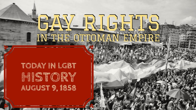 The surprising decriminalization of homosexuality in the Ottoman Empire