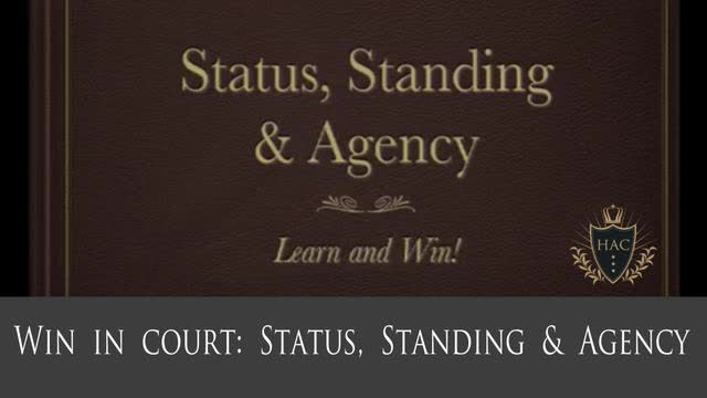 Status, Standing & Agency