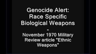 Ethnic Weapons - Race Specific Biological Weapons 1970 Military Review