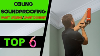 Top 6 Ceiling Soundproofing Tips - What Works What Doesn't