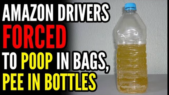 Amazon FORCES Drivers to POOP in Bags and Pee in Water Bottles, Leaked Memo PROVES THEY KNEW!!!