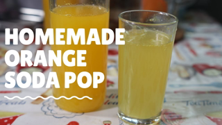 How to make home made orange soda pop from scratch - Soda #1