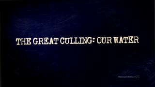 The Great Culling - Our Water (Official)