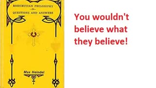 Freemasonry and Satanism, book review 140 pt 1, The Rosicrucian Philospphy by Max Heindel