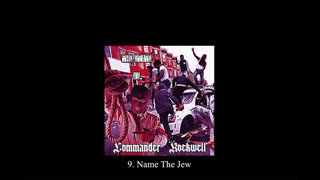 Commander Rockwell - Name the Jew