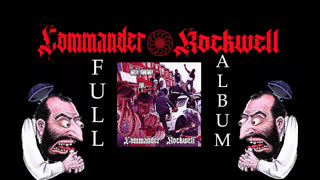 Commander Rockwell - The State VS Commander Rockwell (FULL ALBUM 2024)