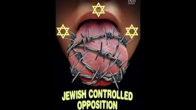 Jewish Controlled Opposition