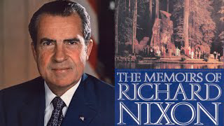 Richard Nixon Admits Bohemian Grove Made Him President --- His Memoir Reveals Little Known Secret