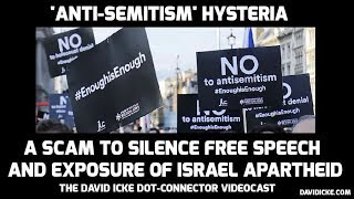 'Anti-Semitism' hysteria - a scam to silence free speech and exposure of Israel Apartheid