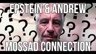 Epstein & Andrew - Mossad Connection - David Icke