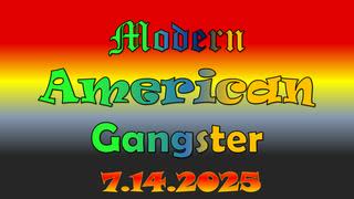 Modern American Gangster - News & Current Events 7.14.2025 - The Epstein Files Phase 2