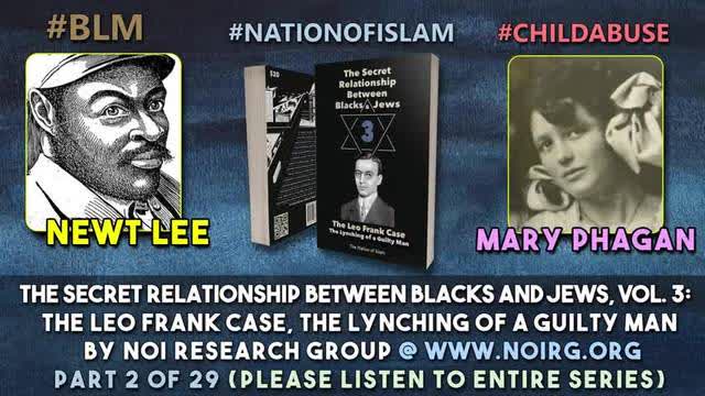 The Leo Frank Case - The Lynching of a Guilty Man (Part 2 of 29)