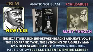 The Leo Frank Case - The Lynching of a Guilty Man (Part 2 of 29)