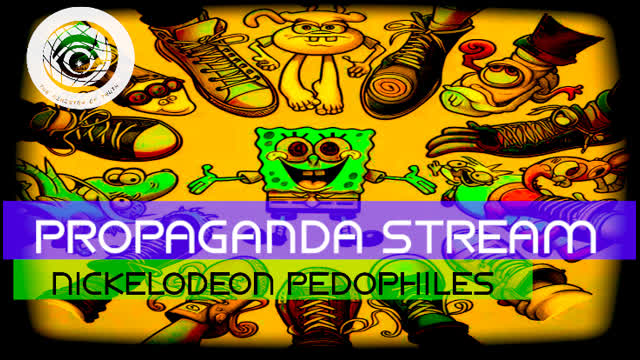 Propaganda Stream - Nickelodeon Pedos pt 1 [Ep 1 & 2] (Special Guest Mrs. Minsitry)