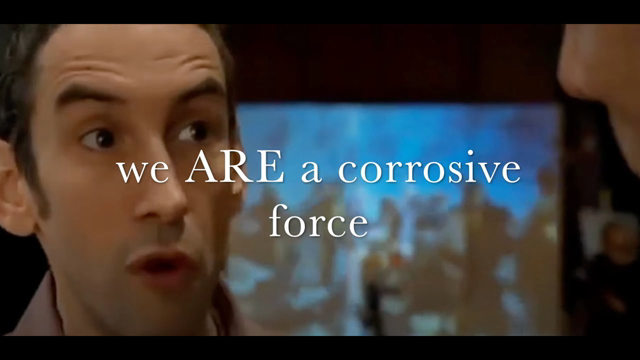 Perfidious Jew: "We ARE a corrosive force!"
