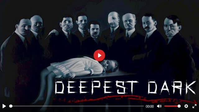 DEEPEST DARK - Documentary 2021 - (WARNING !! - VERY GRAPHIC AND DISTURBING)