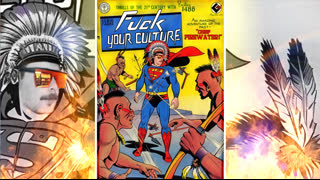 FUCK YOUR CULTURE NIGGER - Chief Firewater (ep. 5)