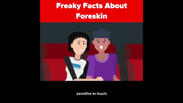 Freaky Facts About Foreskin