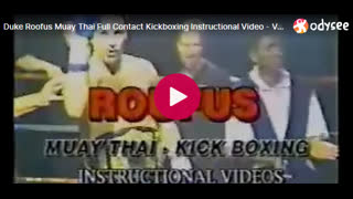 Duke Roofus : Muay Thai Kickboxing instructional video