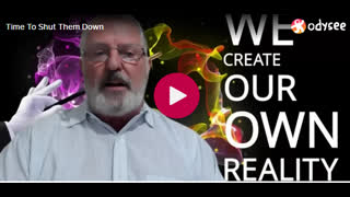 Time To Shut Them Down