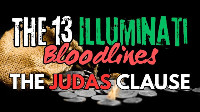 [16] ?The Judas Clause - 13 Bloodlines - Part 4/4 #JudasClause #SecretSocieties #OccultBetrayal