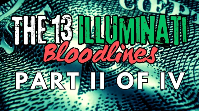 [14] ?The 13 Bloodlines - Part 2/4 #IlluminatiBloodlines #SecretSocieties #ConspiracyExplored