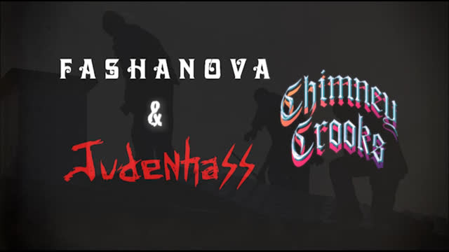 Fashanova x Judenhass - "Chimney Crooks" MUSIC VIDEO (Edited by Kill_Your_TV)