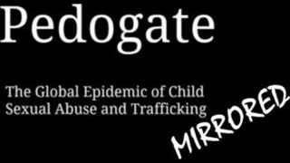 PEDOGATE - Full Documentary