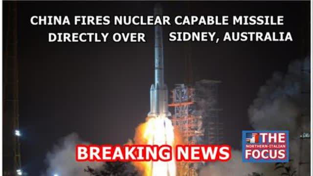 BREAKING NEWS: China Fires Nuclear-Capable Missile Directly Over Sydney Australia