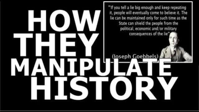 How They MANIPULATE History