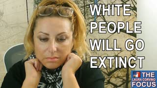 White People will go Extinct