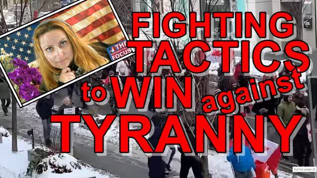 Fighting Tactics to Win against Tyranny