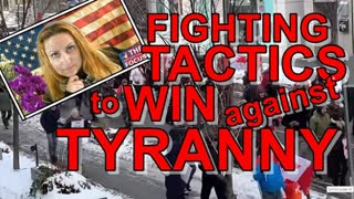 Fighting Tactics to Win against Tyranny