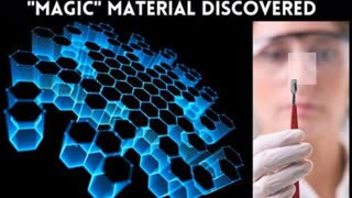 MAGIC MATERIAL DISCOVERED