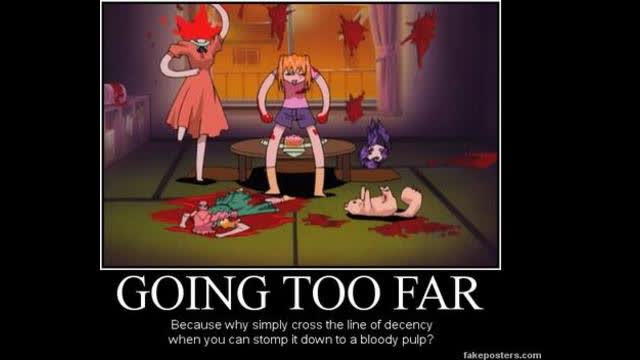 1194 THEY ALWAYS GO TOO FAR - HOW FAR IS TOO FAR THIS TIME?