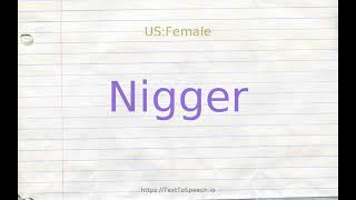 How to pronounce nigger