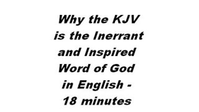 Why the King James Version (KJV) Bible IS the English Word of God