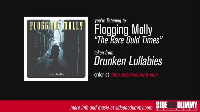 Flogging Molly - The Rare Ould Times (Official Audio)