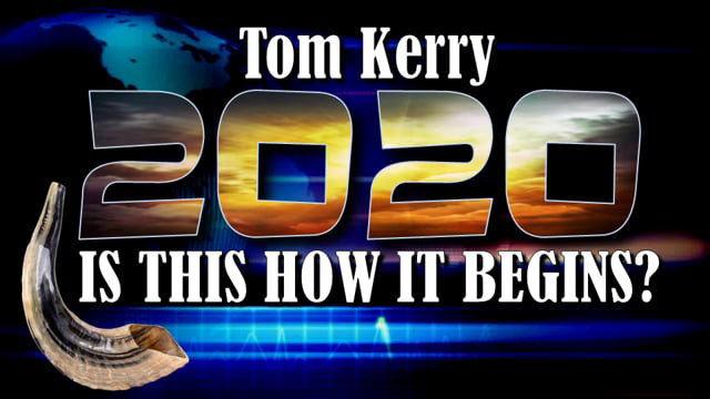 2020 Is This How It Begins - Tom Kerry