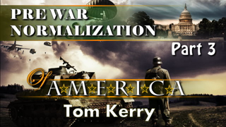 Part 3 - Pre War Normalizaton of America