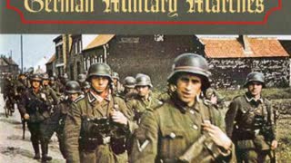 WW2 German Military Marches Vol. 2