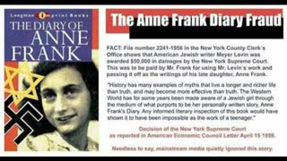 THE ANNE FRANK DIARY HOAX EXPOSED