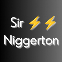 SirNiggerton1488